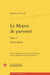 Le Moyen de parvenir Tome 1 : Transcription