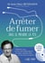 Arrêter de fumer sans se prendre la tête