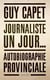 Journaliste un jour...