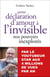 Petite déclaration d'amour à l'invisible : nos pouvoirs inexplorés