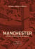 Manchester : l'éveil d'une scène musicale