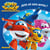 Super Wings Jett Et Ses Amis