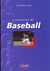 L'essentiel du base ball