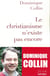 Le christianisme n'existe pas encore