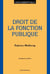DROIT DE LA FONCTION PUBLIQUE, 5E ED.