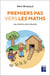 Premiers pas vers les mathématiques (édition 2022)