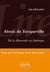 Lire De la démocratie en Amérique d'Alexis de Tocqueville - Pour une sociologie de la démocratie