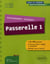 Entrainement intensif au concours passerelle 1 - methode, astuces, 5 concours blancs corriges