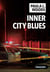 Inner city blues