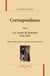 Correspondance Tome 1 - les années de formation 1846-1865