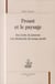 Proust et le paysage - des écrits de jeunesse à la Recherche du temps perdu