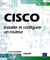 CISCO - installer et configurer un routeur