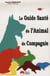 Le guide santé de l'animal de compagnie