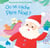 Où se cache Père Noël ?