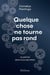 Quelque chose ne tourne pas rond : Le péché dans tous ses états