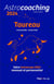 Astrocoaching : taureau (édition 2024)