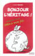 Bonjour l'heritage ! lettre politiquement incorrect a mon fils