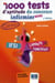 1000 TESTS D APTITUDE DU CONCOURS INFIRMIER 3E ED TOME II