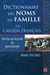 Dictionnaire des noms de famille du canada français - anthroponymie et généalogie