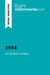 1984 by George Orwell (Book Analysis) - Detailed Summary, Analysis and Reading Guide