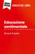 Educazione sentimentale di Gustave Flaubert (Analisi del libro) : Analisi completa e sintesi dettagliata del lavoro
