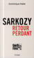 Sarkozy - retour perdant