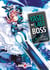 Yasei no last boss Tome 4