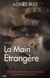 La main étrangère
