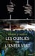 Les oubliés de l'enfer vert