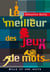 Le Meilleur des jeux de mots