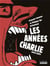 années Charlie 1969/2004