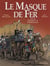 Le masque de fer - Fouquet et d'Artagnan