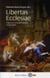 Libertas ecclesiae - esquisse d'une généalogie (1650-1800)