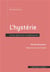 L'hystérie - entre séduction et dépression