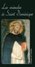 Les miracles de saint Dominique