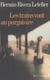 Les trains vont au purgatoire