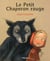 Le Petit Chaperon Rouge