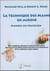 La technique des mains en miroir : manuel du praticien
