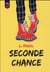 Seconde chance