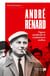 André Renard : figure syndicale et combattant wallon