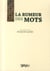 La Rumeur des mots