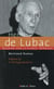 Henri de Lubac, spirituel et théologien