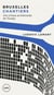 Bruxelles chantiers - une critique architecturale de l'Europe