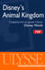 Disney's animal kingdom - chapitre tiré du guide ulysse « disney world »