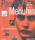 Passion Menuhin - l'album d'une vie