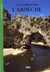 Les gorges de l'ardèche