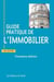 Guide pratique de l'immobilier (3e édition)
