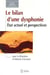 Bilan d'une dysphonie (le)