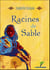 Racines de sable