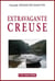 Extravagante creuse